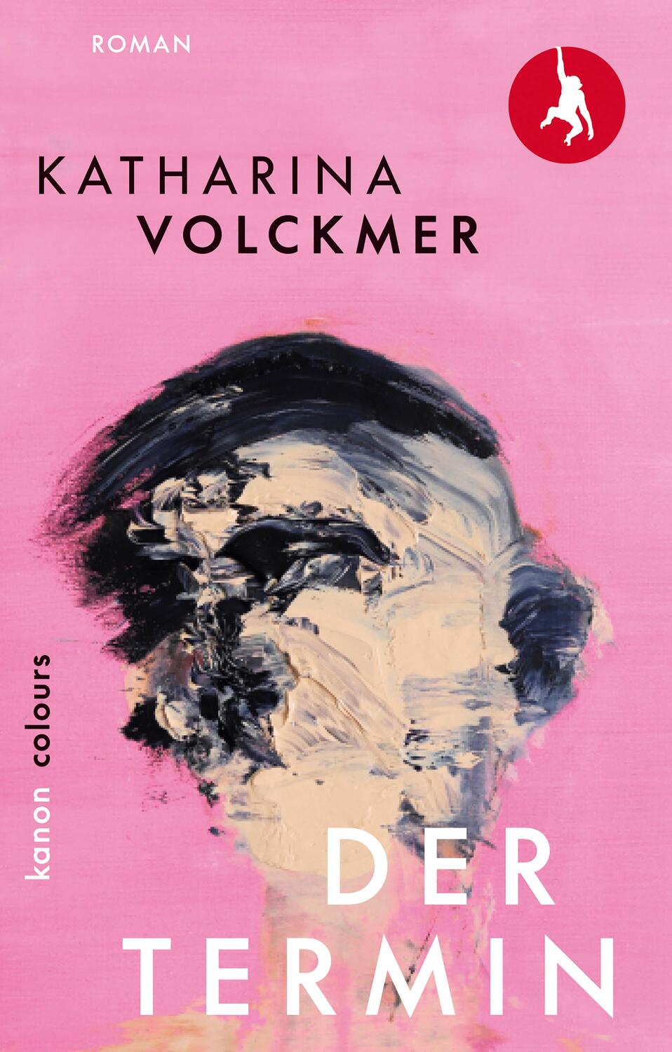 Cover: 9783985680788 | Der Termin | Roman | Katharina Volckmer | Taschenbuch | 128 S. | 2023