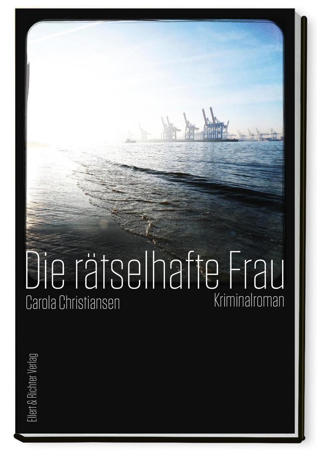 Cover: 9783831907397 | Die rätselhafte Frau | Carola Christiansen | Taschenbuch | Deutsch