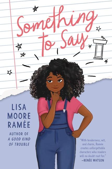 Cover: 9780062836724 | Something to Say | Lisa Moore Ramee | Taschenbuch | Englisch | 2021