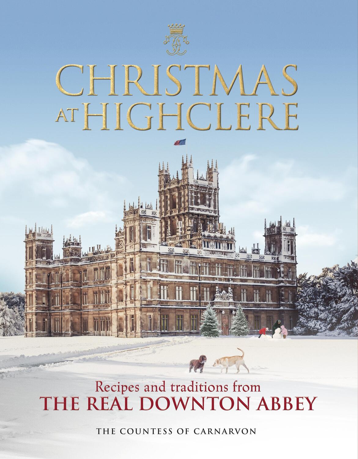 Cover: 9781848095229 | Christmas at Highclere: Recipes and Traditions from the Real...