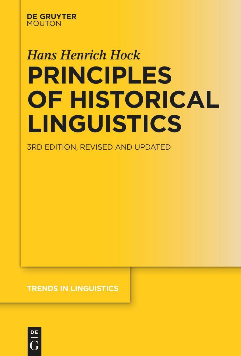 Cover: 9783110750263 | Principles of Historical Linguistics | Hans Henrich Hock | Taschenbuch