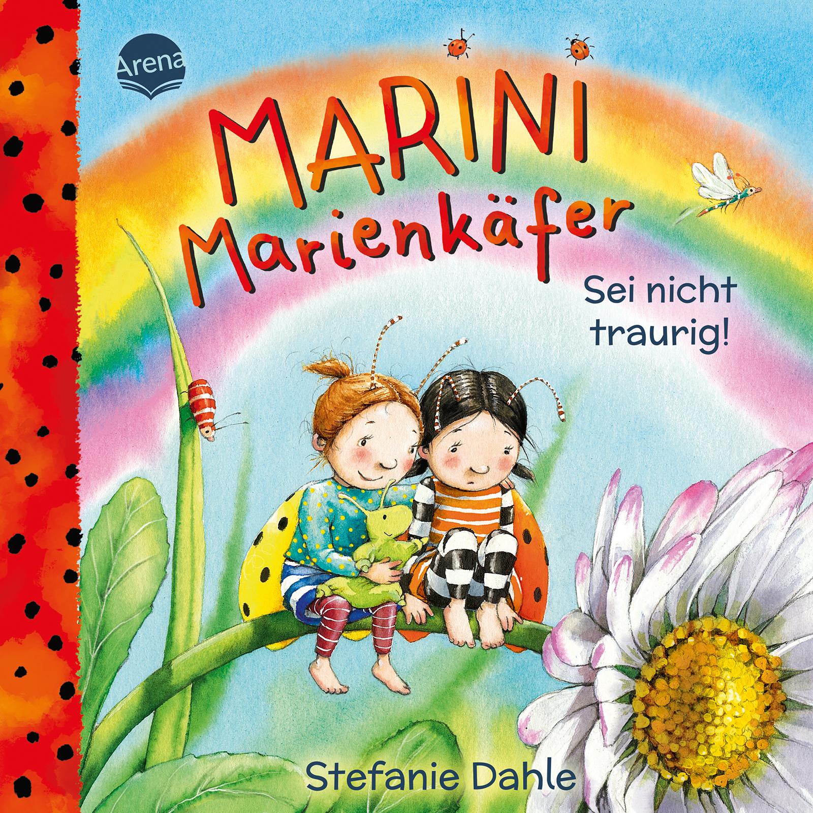 Cover: 9783401721187 | Marini Marienkäfer. Sei nicht traurig! | Stefanie Dahle | Buch | 18 S.