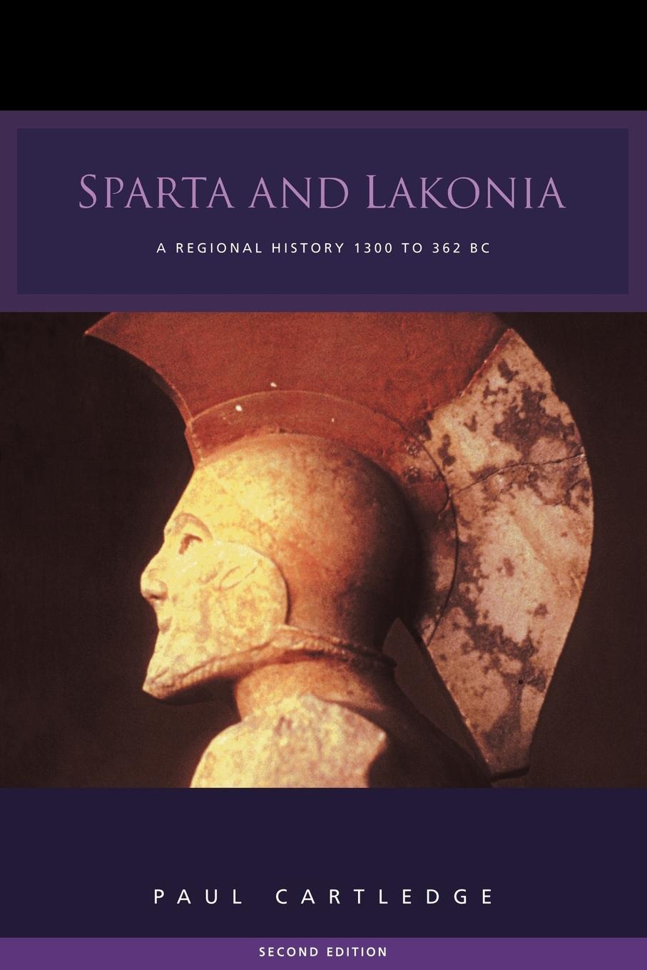 Cover: 9780415262767 | Sparta and Lakonia | A Regional History 1300-362 BC | Paul Cartledge