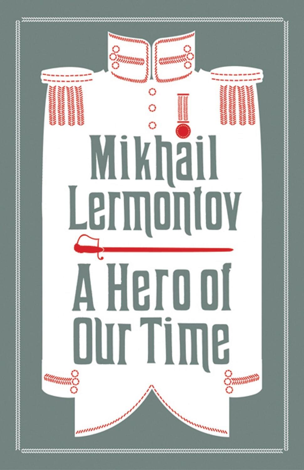 Cover: 9781847495761 | A Hero of Our Time | Mikhail Lermontov | Taschenbuch | 236 S. | 2016