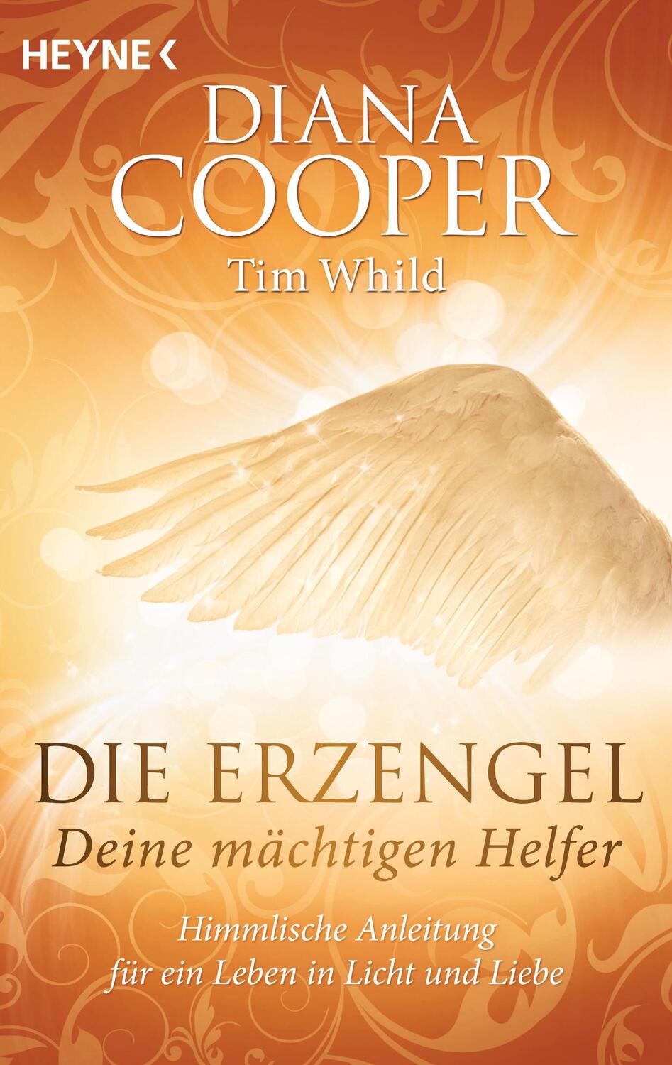 Cover: 9783453703520 | Die Erzengel - deine mächtigen Helfer | Diana Cooper (u. a.) | Buch