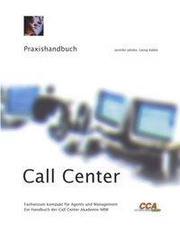 Cover: 9783831110568 | Praxishandbuch Call Center | Jennifer Jahnke | Taschenbuch | Paperback