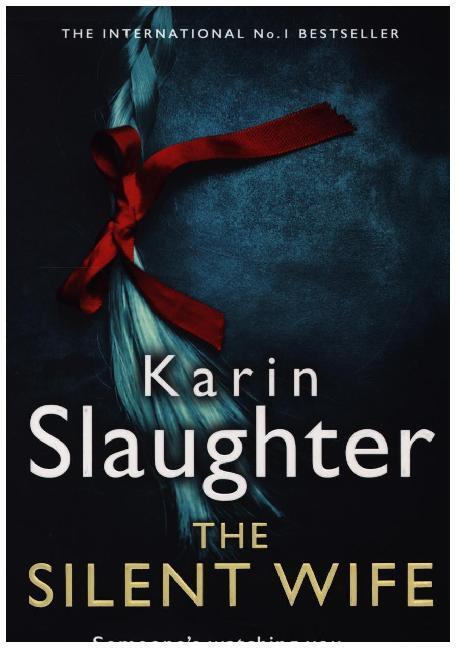 Cover: 9780008303457 | The Silent Wife | Karin Slaughter | Taschenbuch | Englisch | 2020