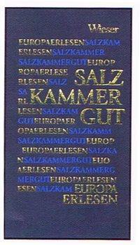 Cover: 9783851292534 | Salzkammergut | Europa Erlesen | Buch | 256 S. | Deutsch | 1998