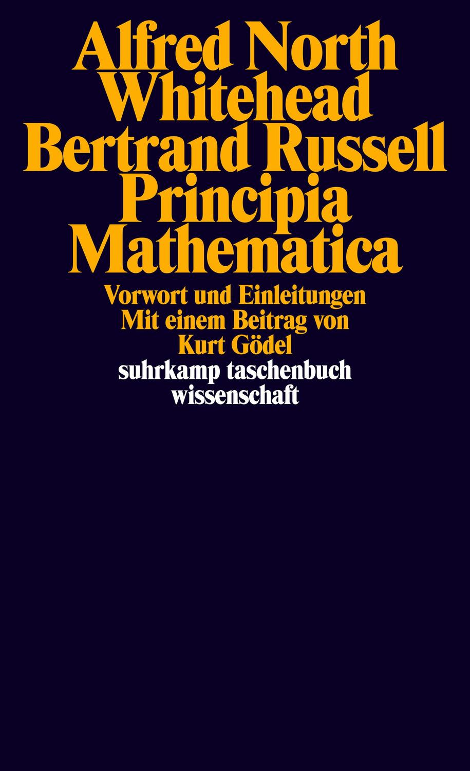 Cover: 9783518281932 | Principia Mathematica | Vorwort und Einleitungen | Whitehead (u. a.)