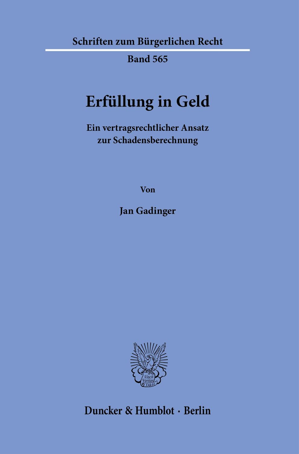Cover: 9783428189595 | Erfüllung in Geld. | Jan Gadinger | Taschenbuch | 198 S. | Deutsch