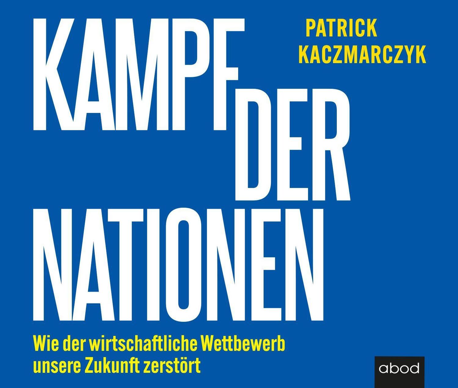 Cover: 9783954718344 | Kampf der Nationen | Patrick Kaczmarczyk | Audio-CD | Deutsch | 2022