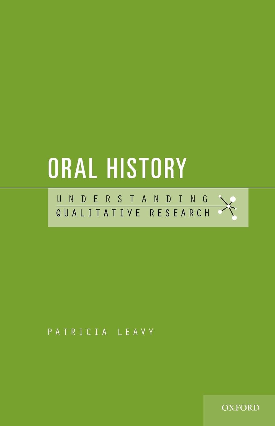 Cover: 9780195395099 | Oral History | Patricia Leavy | Taschenbuch | Englisch | 2011