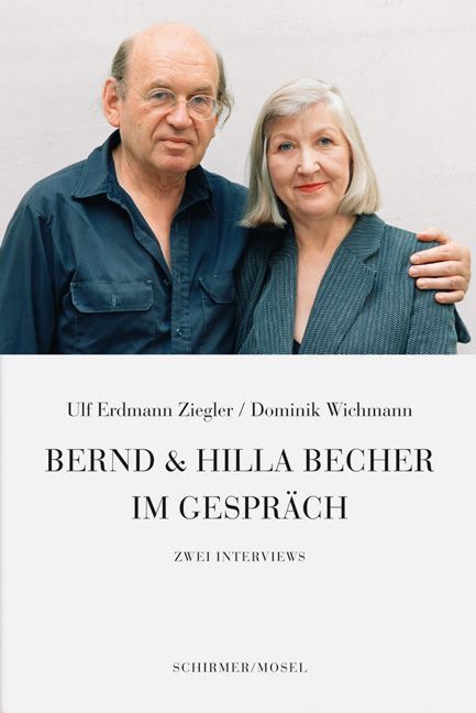 Cover: 9783829607520 | Bernd & Hilla Becher im Gespräch | Zwei Interviews | Ziegler (u. a.)