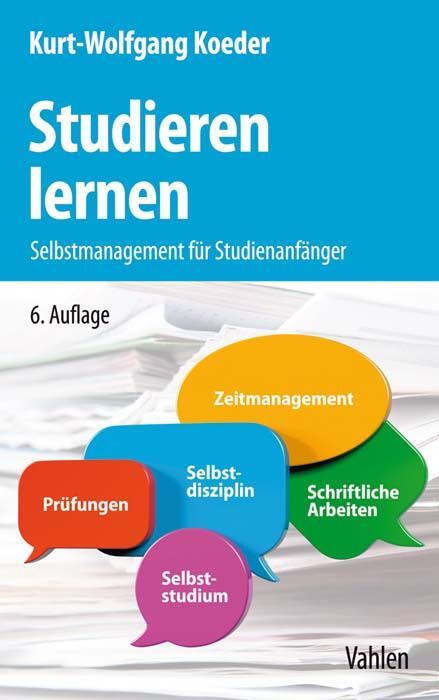 Cover: 9783800659975 | Studieren lernen | Selbstmanagement für Studienanfänger | Koeder