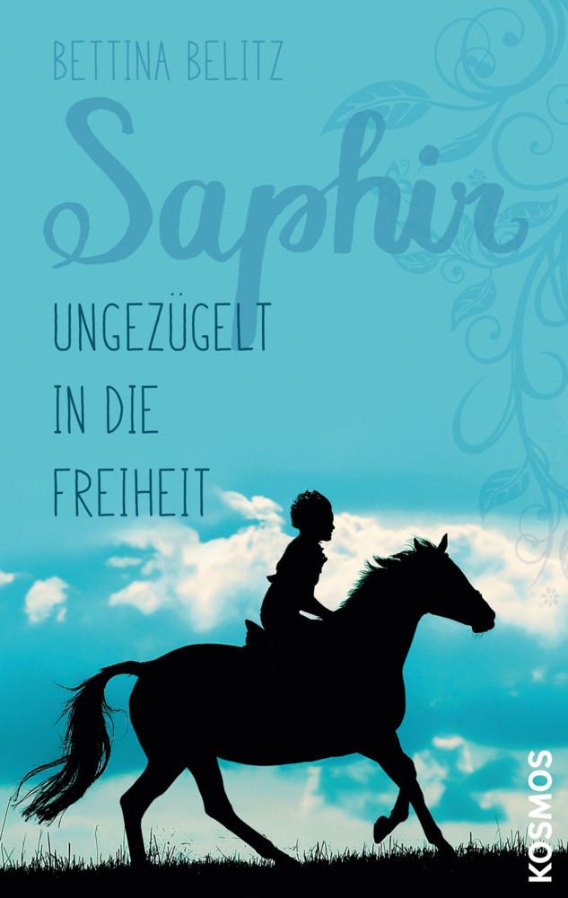 Cover: 9783440159552 | Saphir - Ungezügelt in die Freiheit | Bettina Belitz | Buch | 225 S.
