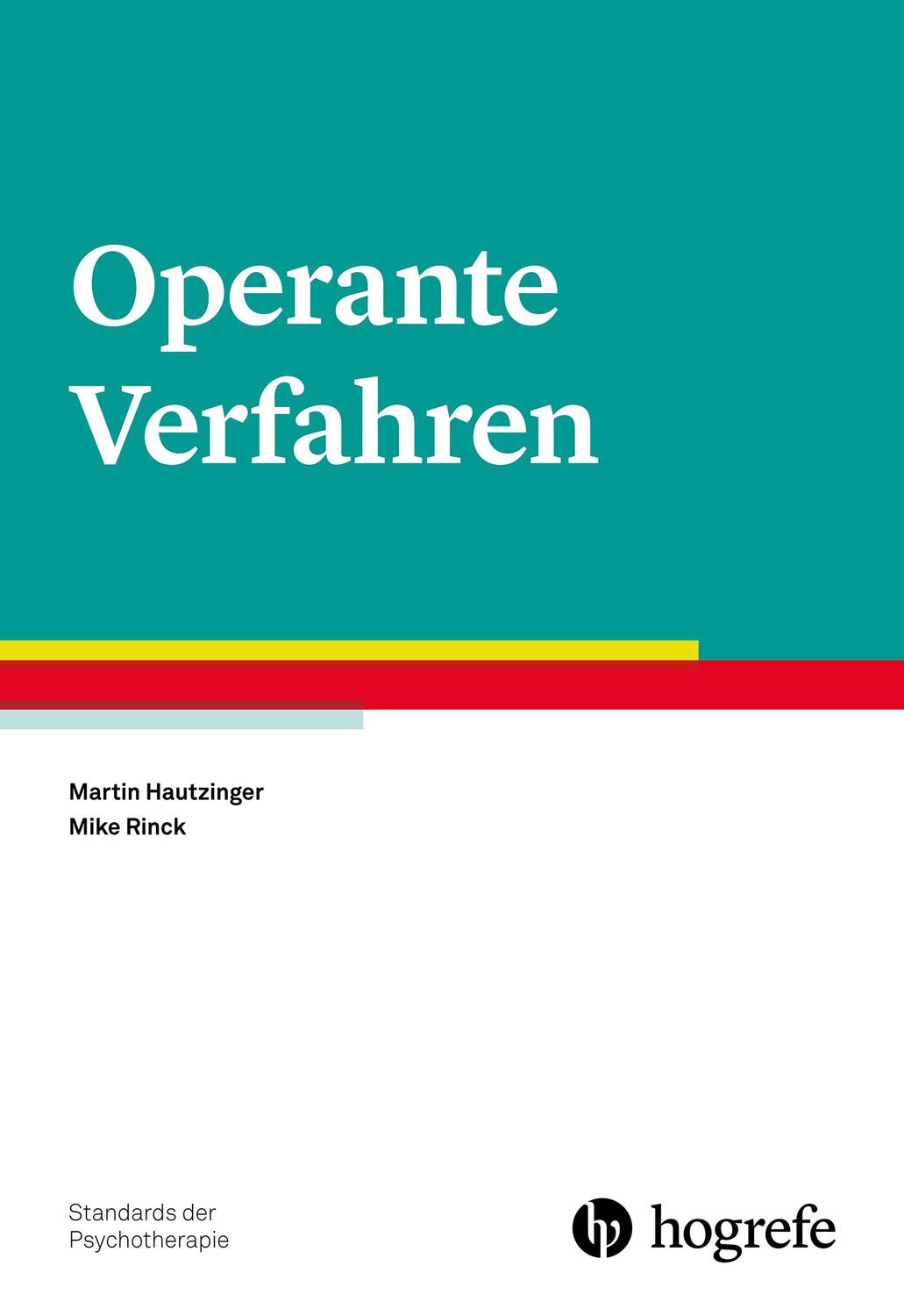 Cover: 9783801731342 | Operante Verfahren | Hautzinger (u. a.) | Taschenbuch | 136 S. | 2024