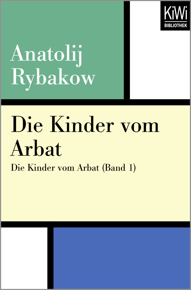 Cover: 9783462400274 | Die Kinder vom Arbat | Die Kinder vom Arbat (Band 1) | Rybakow | Buch