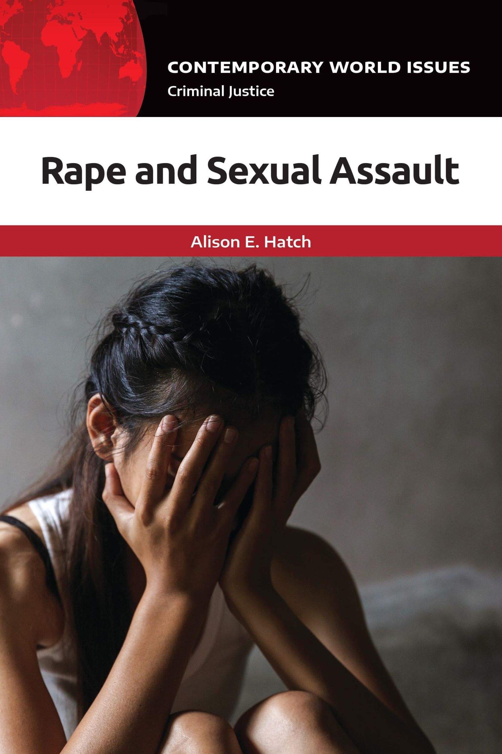 Cover: 9781440876790 | Rape and Sexual Assault | A Reference Handbook | Alison Hatch | Buch