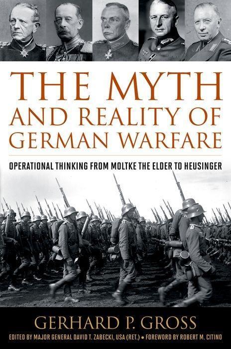Cover: 9780813168371 | The Myth and Reality of German Warfare | Gerhard P Gross | Buch | 2016