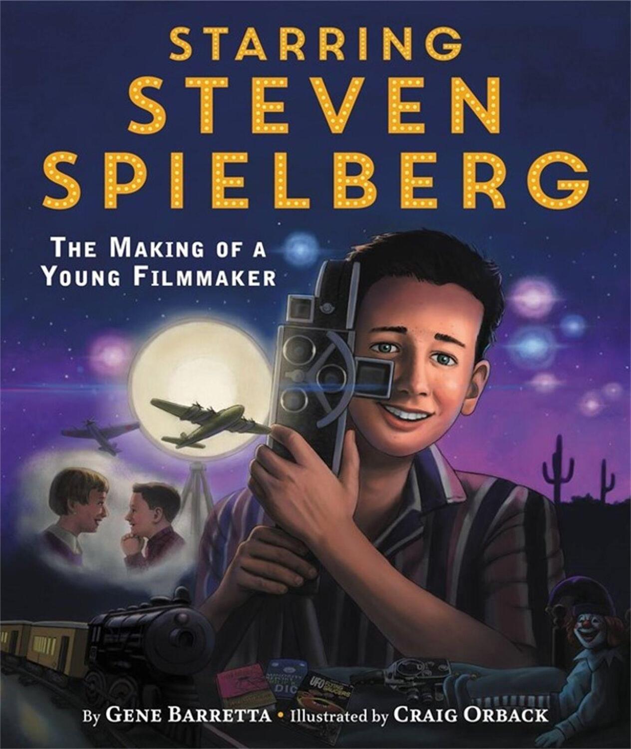 Cover: 9780316338981 | Starring Steven Spielberg: The Making of a Young Filmmaker | Barretta