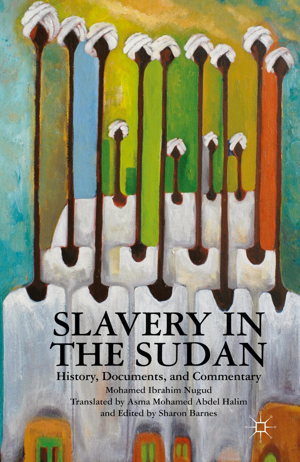 Cover: 9781349449118 | Slavery in the Sudan | History, Documents, and Commentary | Buch