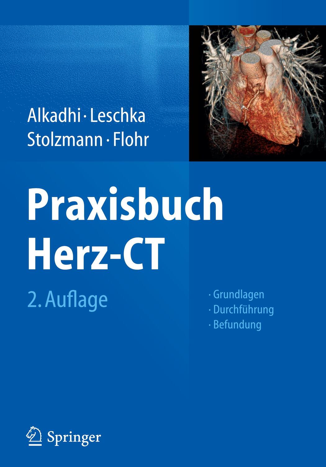 Cover: 9783642353826 | Praxisbuch Herz-CT | Grundlagen - Durchführung - Befundung | Buch