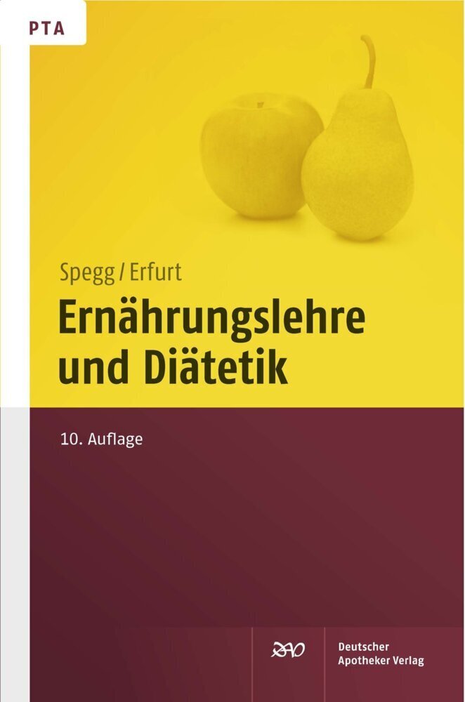 Cover: 9783769254723 | Ernährungslehre und Diätetik | Dorothea Erfurt | Taschenbuch | 2009