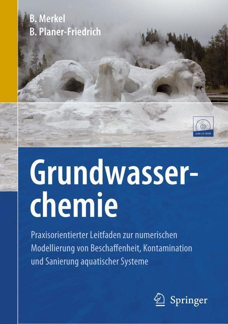 Cover: 9783540874683 | Grundwasserchemie | Britta Planer-Friedrich (u. a.) | Buch | Deutsch