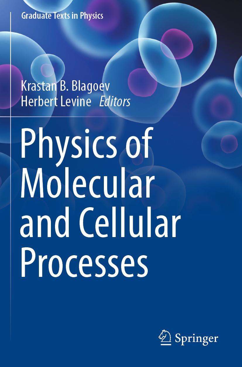 Cover: 9783030986087 | Physics of Molecular and Cellular Processes | Herbert Levine (u. a.)