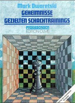 Cover: 9783283002541 | Geheimnisse gezielten Schachtrainings | Mark Dworetski | Taschenbuch