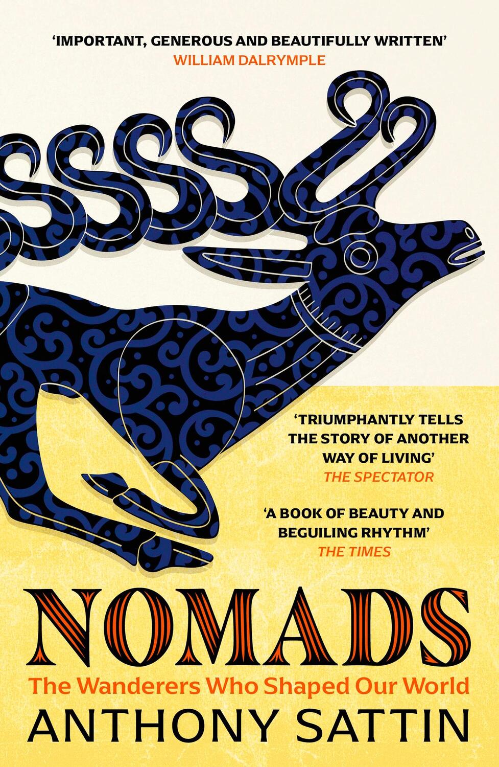Cover: 9781473677890 | Nomads | The Wanderers Who Shaped Our World | Anthony Sattin | Buch