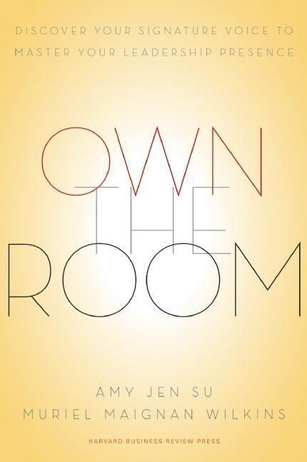 Cover: 9781422183939 | Own the Room | Amy Jen Su (u. a.) | Buch | Gebunden | Englisch | 2013