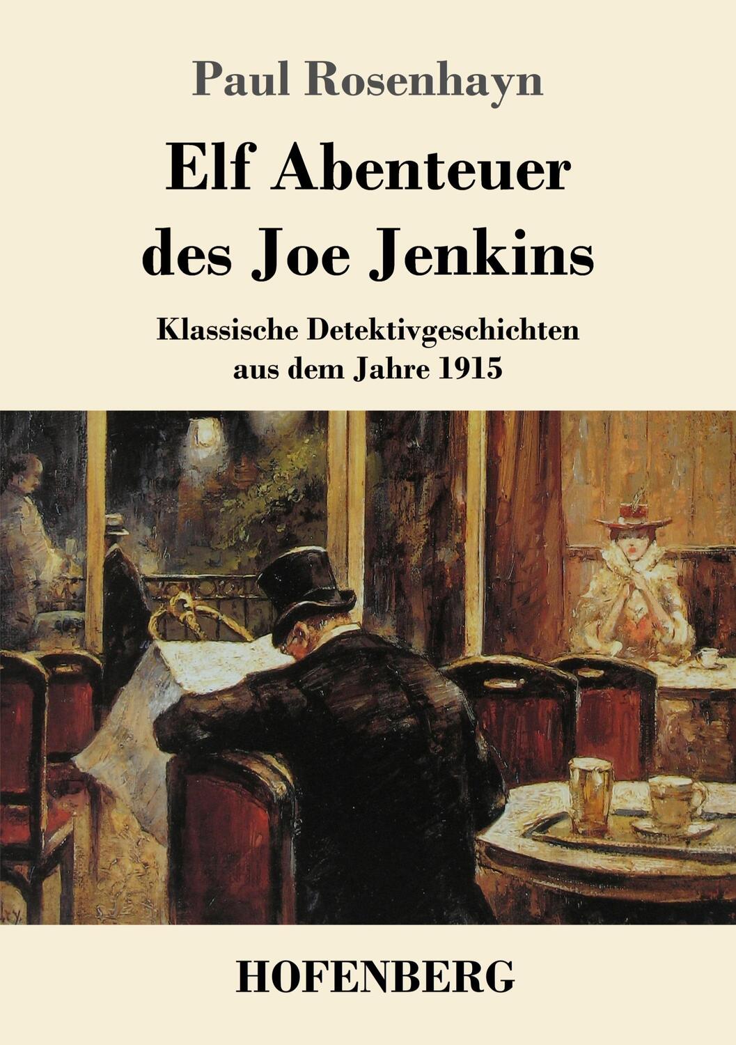 Cover: 9783743742499 | Elf Abenteuer des Joe Jenkins | Paul Rosenhayn | Taschenbuch | Deutsch