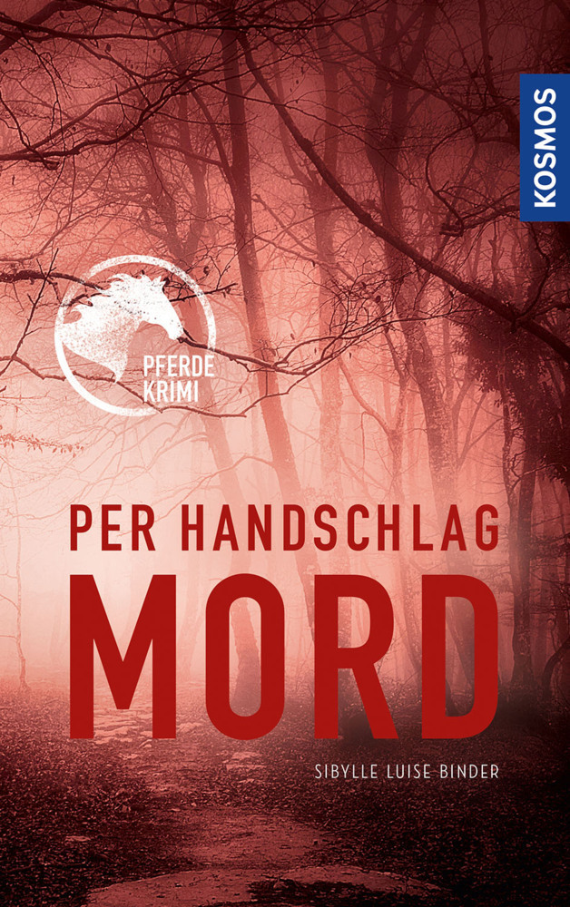 Cover: 9783440161890 | Per Handschlag Mord | Pferdekrimi | Sibylle Luise Binder | Taschenbuch