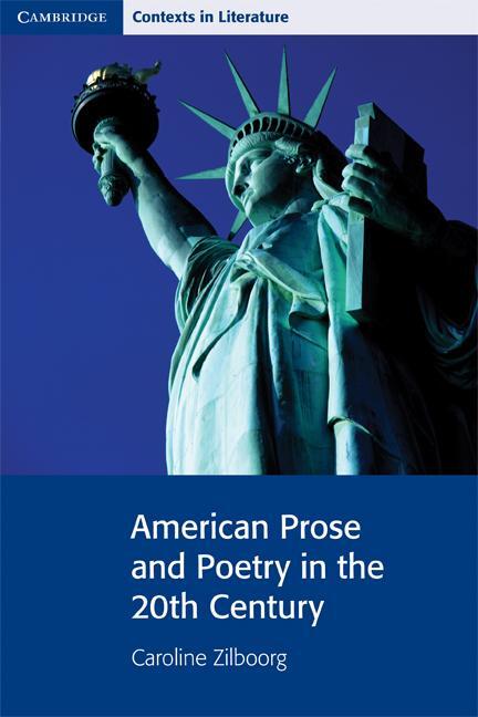 Cover: 9780521663908 | American Prose and Poetry in the 20th Century | Caroline Zilboorg
