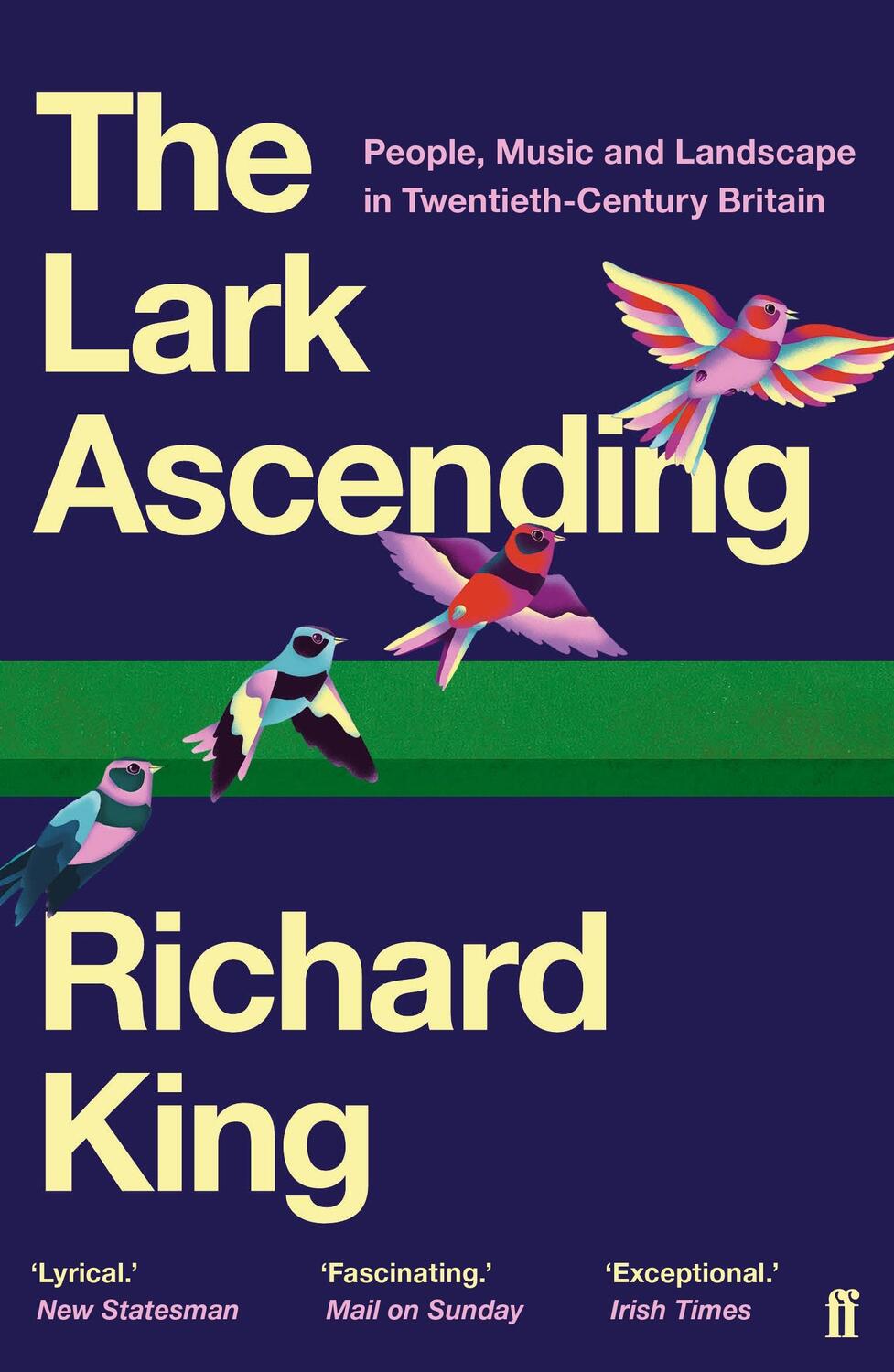 Cover: 9780571338801 | The Lark Ascending | Richard King | Taschenbuch | Englisch | 2020