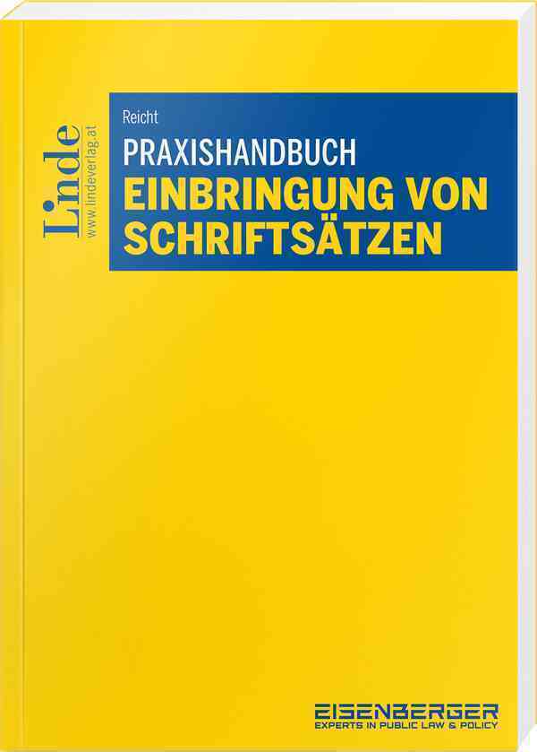 Cover: 9783707347050 | Praxishandbuch Einbringung von Schriftsätzen | Isabella Reicht | Buch