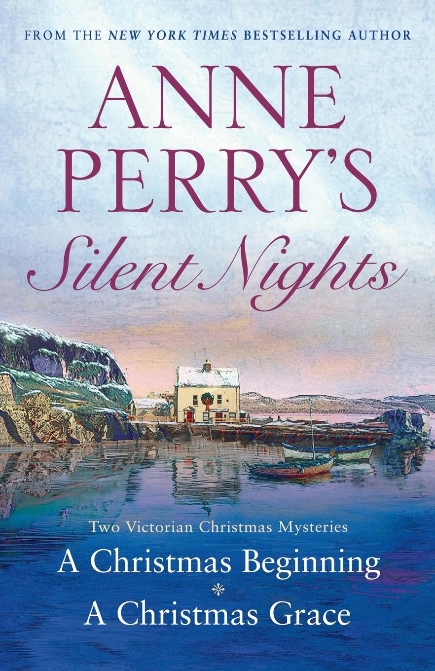 Cover: 9780345517296 | Anne Perry's Silent Nights | Two Victorian Christmas Mysteries | Perry