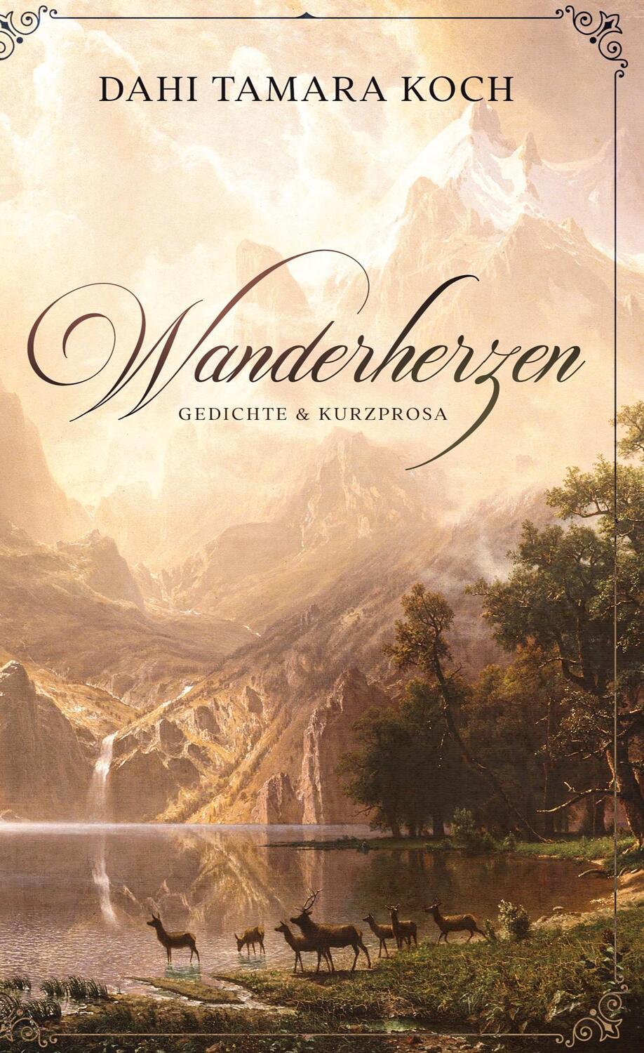 Cover: 9783751994712 | Wanderherzen | Gedichte und Kurzprosa | Dahi Tamara Koch | Buch | 2020