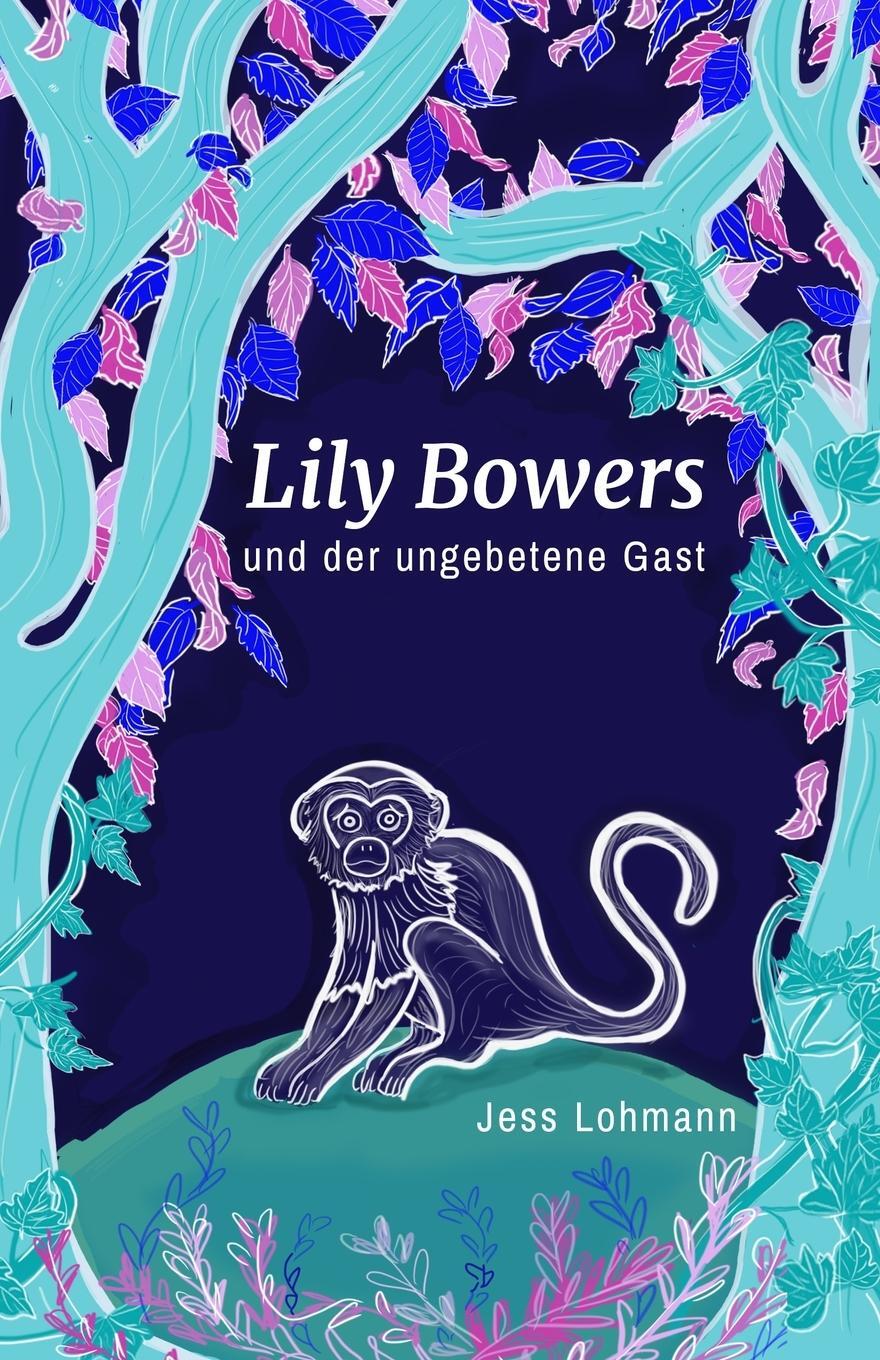 Cover: 9783982063935 | Lily Bowers und der ungebetene Gast | Jess Lohmann | Taschenbuch