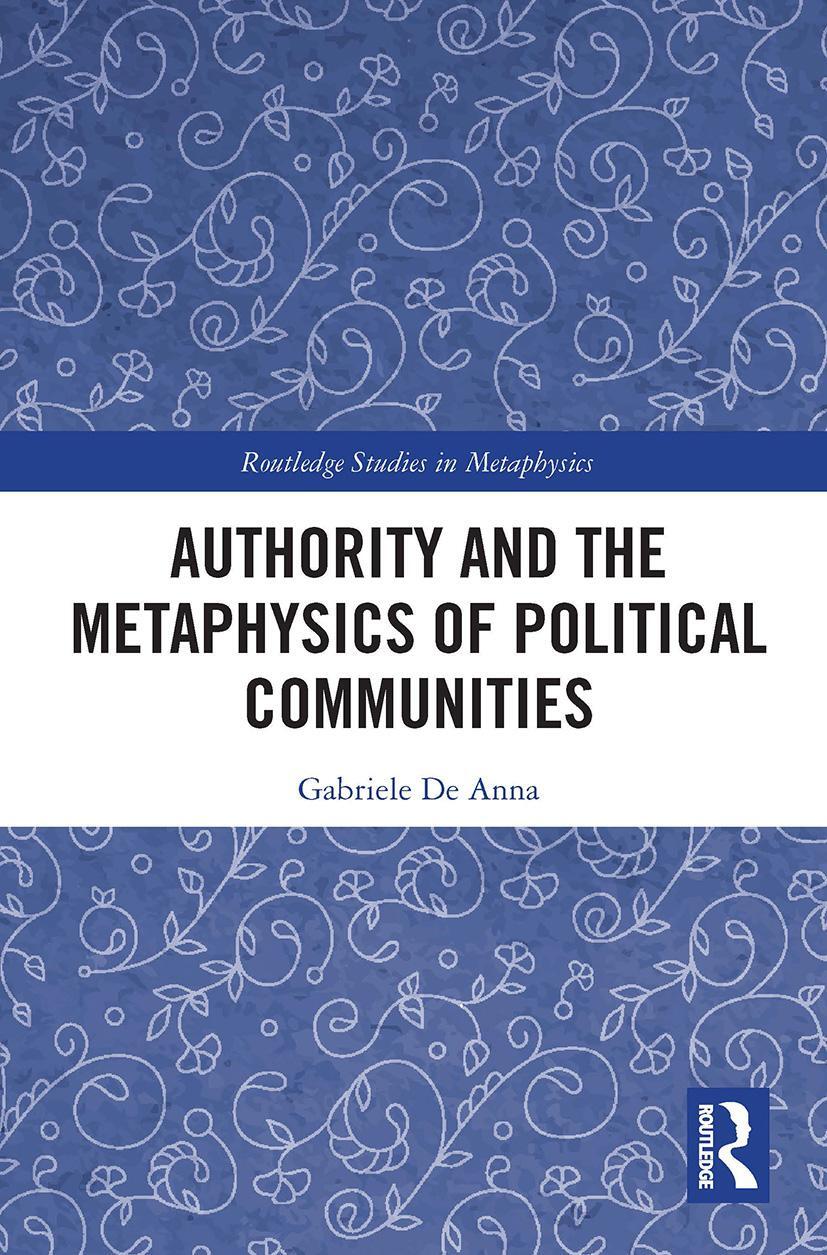 Cover: 9781032400372 | Authority and the Metaphysics of Political Communities | Anna | Buch