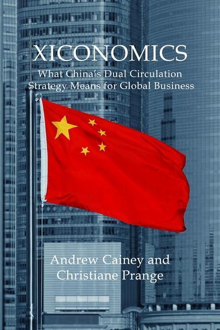 Cover: 9781788216289 | Xiconomics | Andrew Cainey (u. a.) | Taschenbuch | 2023