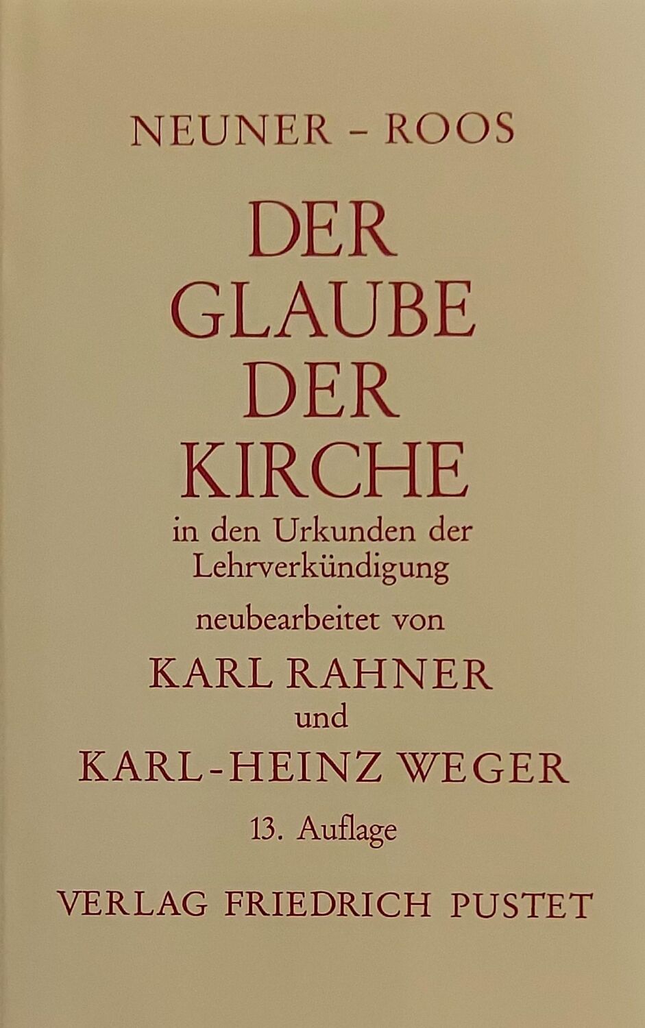 Cover: 9783791701196 | Der Glaube der Kirche in den Urkunden der Lehrverkündigung | Buch