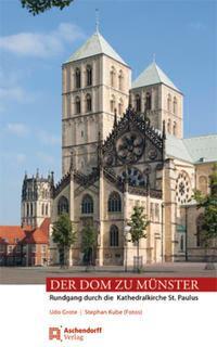 Cover: 9783402130889 | Der Dom zu Münster | Rundgang durch die Kathedralkirche St. Paulus