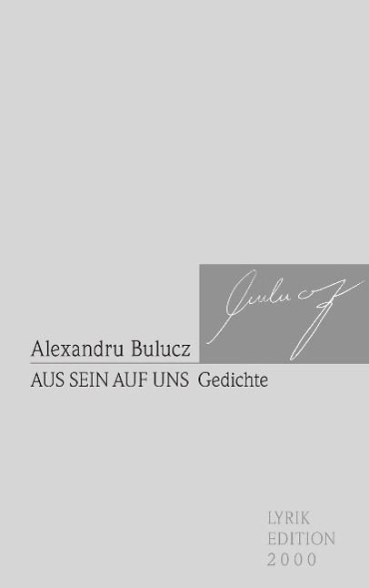Cover: 9783869068527 | Aus sein auf uns | Gedichte | Alexandru Bulucz | Taschenbuch | Deutsch