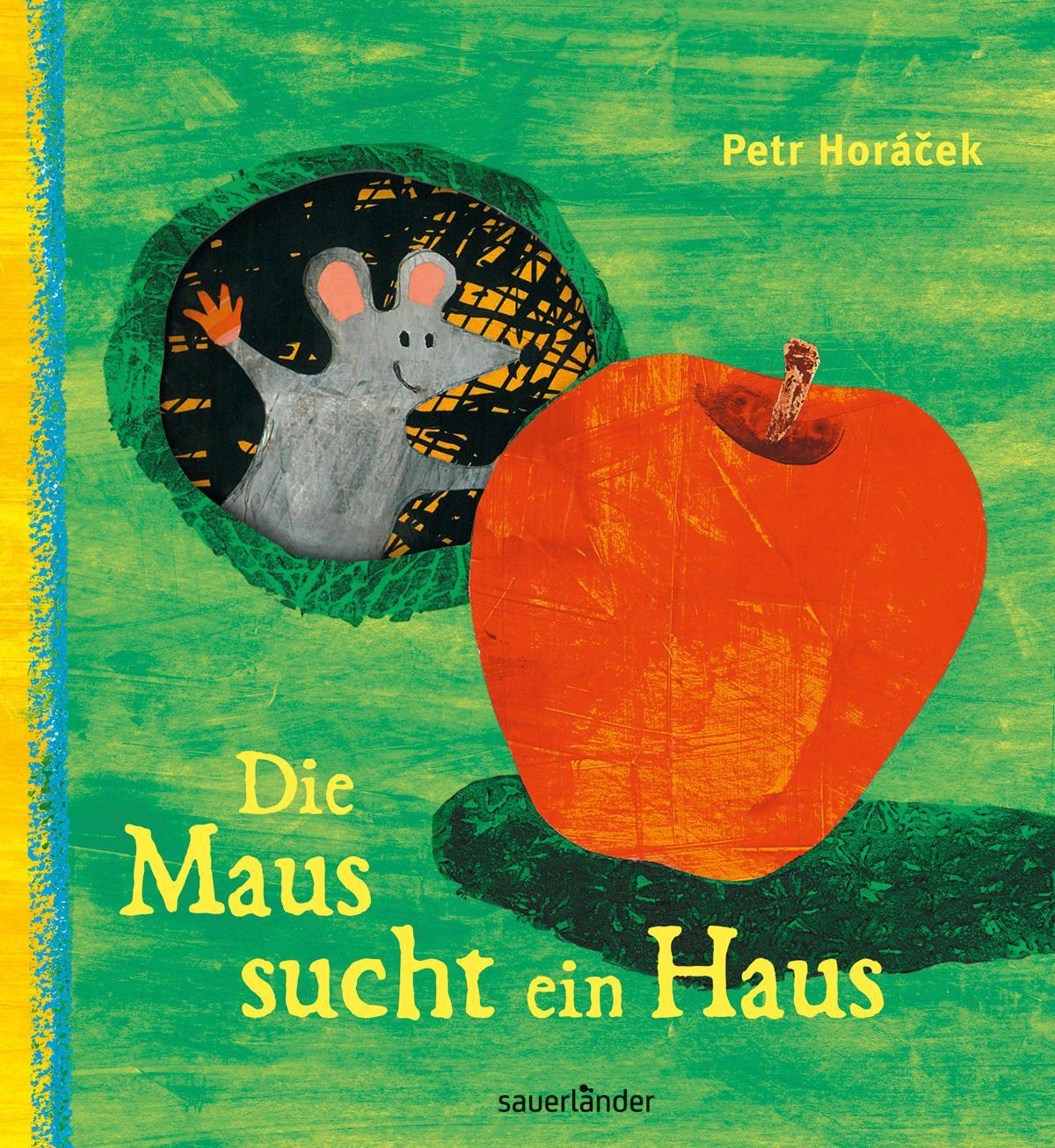Cover: 9783737360906 | Die Maus sucht ein Haus | Petr Horacek | Buch | Deutsch | 2012