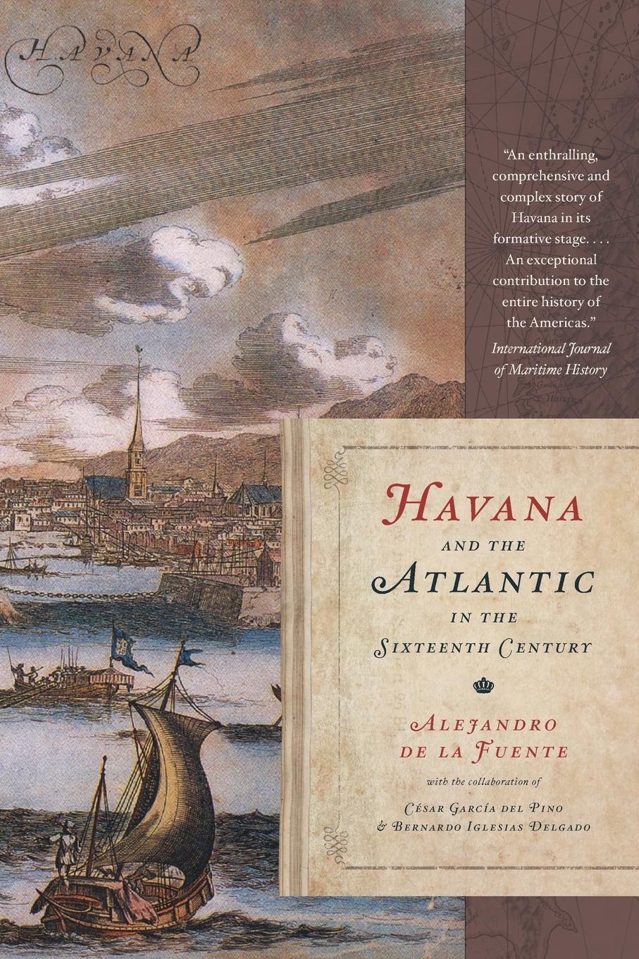 Cover: 9780807871874 | Havana and the Atlantic in the Sixteenth Century | Fuente | Buch