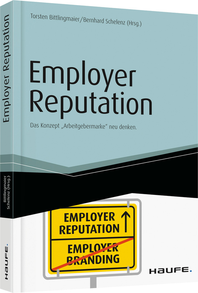 Cover: 9783648071823 | Employer Reputation | Das Konzept "Arbeitgebermarke" neu denken | Buch