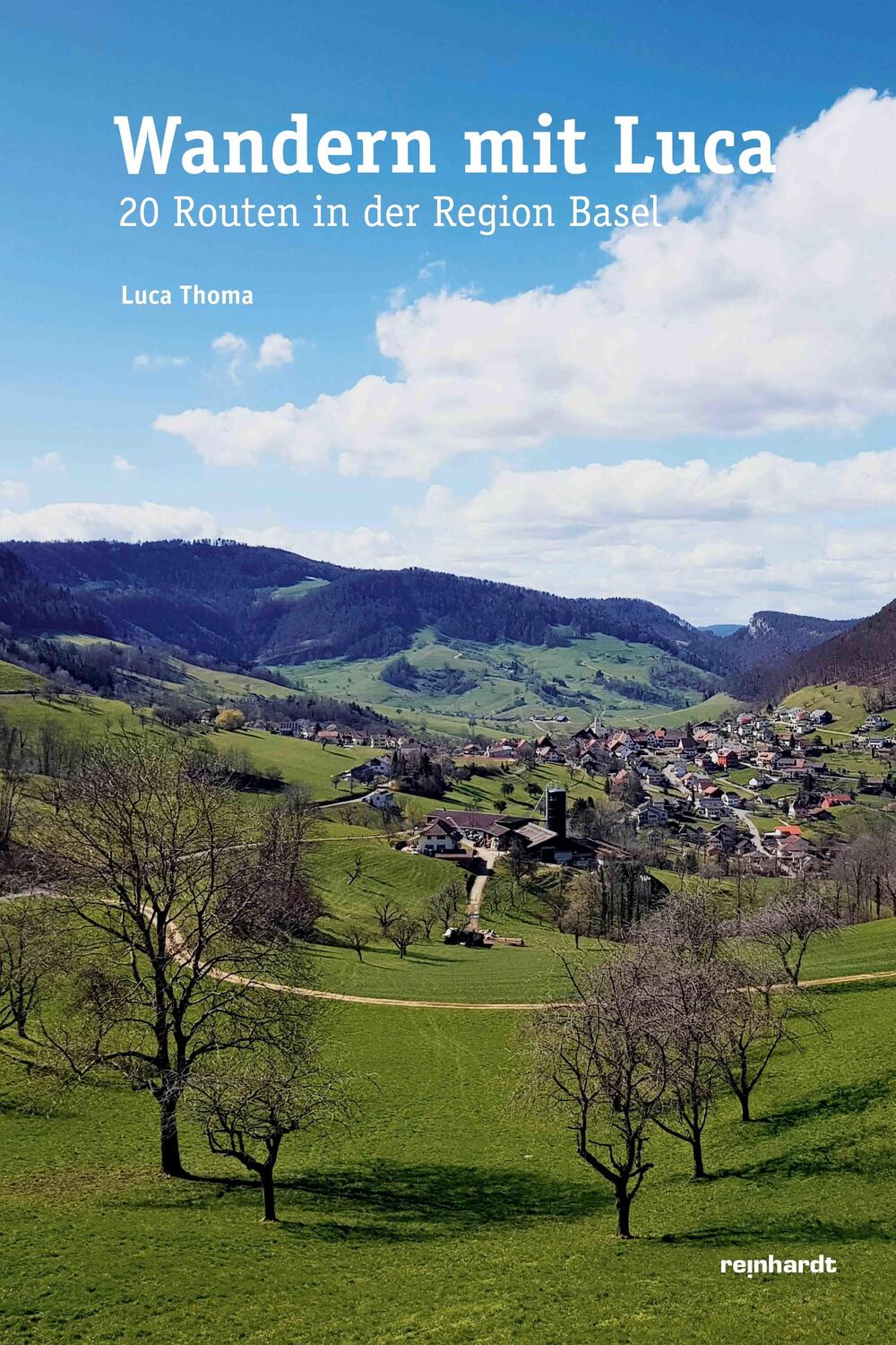 Cover: 9783724525738 | Wandern mit Luca | 20 Routen in der Region Basel | Luca Thoma | Buch