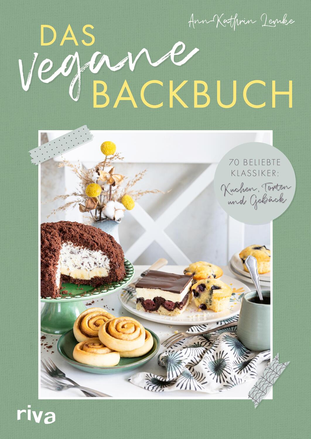 Cover: 9783742322395 | Das vegane Backbuch | 70 beliebte Klassiker: Kuchen, Torten und Gebäck